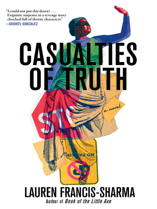 Title details for Casualties of Truth by Lauren Francis-Sharma - Wait list